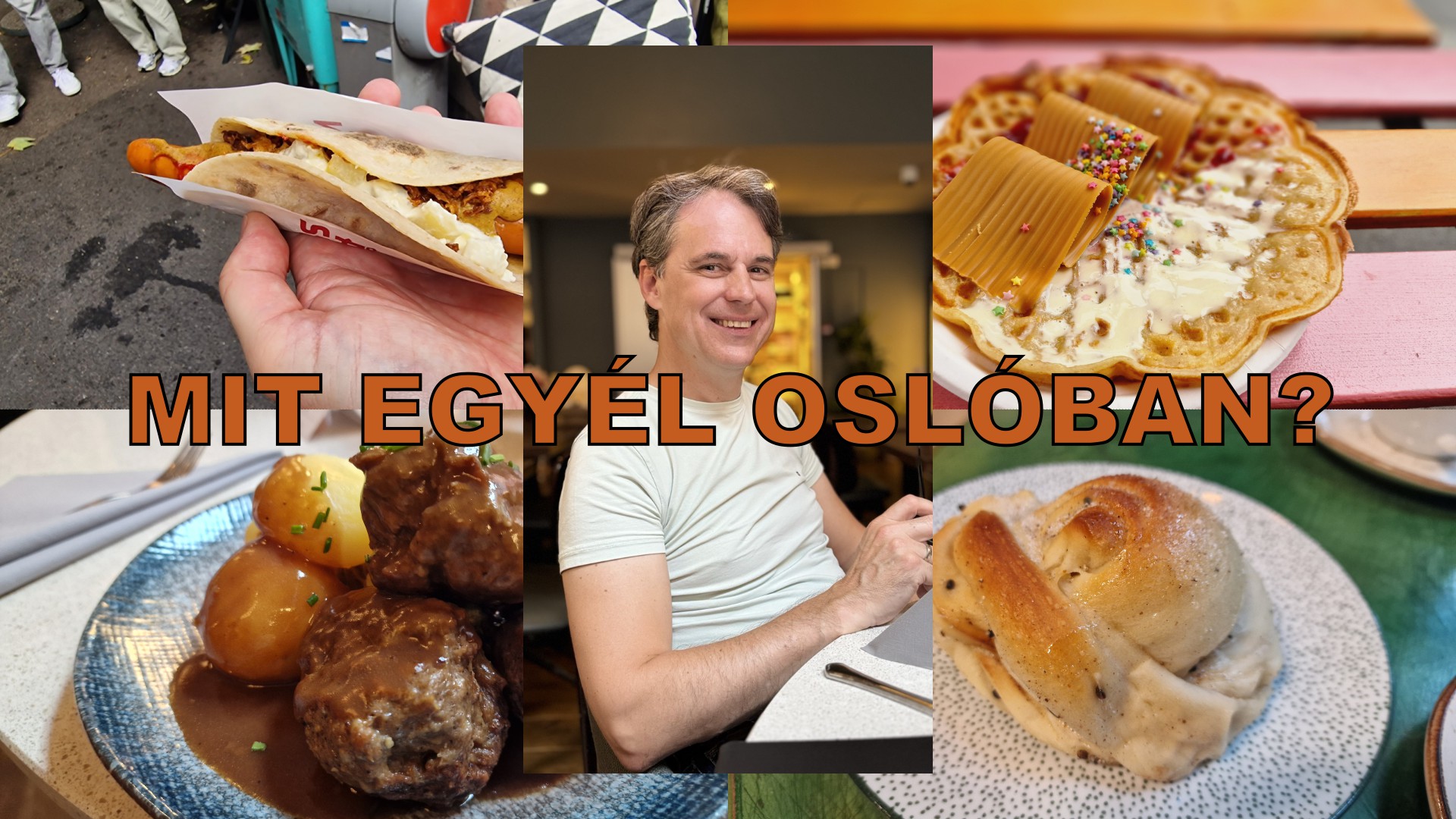 Mit egyél Oslóban?